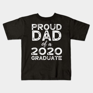 Womens Proud Dad Of A 2020 Graduate T-Shirt Class Graduation Kids T-Shirt